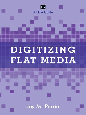 cover image of Digitizing Flat Media